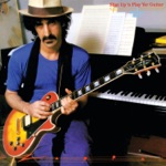 Frank Zappa - Variations On the Carlos Santana Secret Chord Progression
