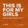 Kelly Clarkson, Chloe x Halle, Missy Elliott, Jadagrace, Lea Michele, Janelle Monáe, Kelly Rowland & Zendaya-This Is for My Girls Kelly Clarkson, Chloe x Halle, Missy Elliott, Jadagrace, Lea Michele, Janelle Monáe, Kelly Rowland & Zendaya-This Is for My Girls
