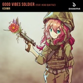 Good Vibes Soldier (feat. Head Quattaz) artwork