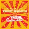 The Very Best of the Whiskey Daredevils