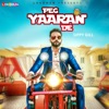 Peg Yaaran De - Single