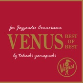 VENUS Best of Best for Jazzaudio Connoisseur by Takashi Yamaguchi artwork