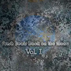 Fresh Beats Back on the Menu, Vol. 1 by Various Artists album reviews, ratings, credits