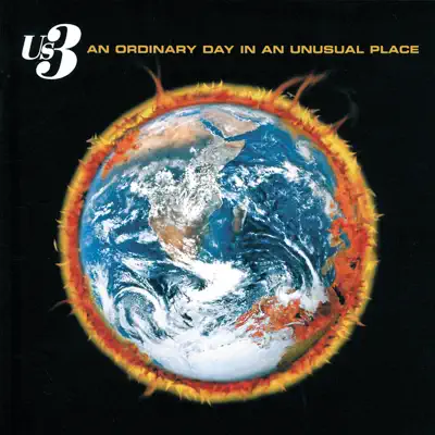 An Ordinary Day in an Unusual Place - Us3