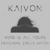 Mind Is All Yours (feat. Stella Smyth) - Single