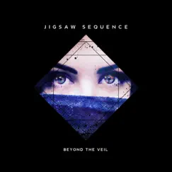 Beyond the Veil - EP by Jigsaw Sequence album reviews, ratings, credits