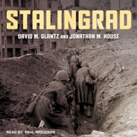 David M. Glantz & Jonathan M. House - Stalingrad artwork