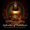 Splendor of Buddhism: Full Harmony of Thought - Wonderful Rest Through Meditation, Silence and Muting, Perfect Self Control album lyrics, reviews, download