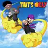 That's Okay (feat. Ugly God) - Single album lyrics, reviews, download
