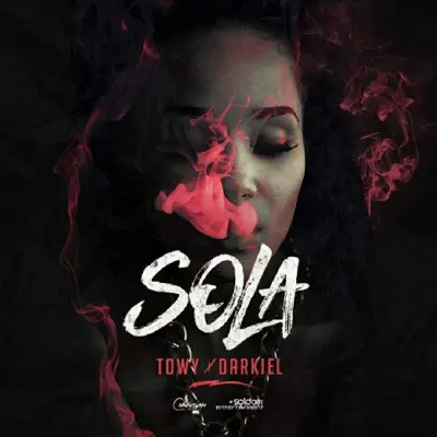 Sola (feat. Darkiel, Super Yei & Jne Quest) - Single - Towy