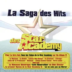 La saga des hits des Star Academy - Star Academy