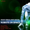 Robots in Space (feat. Anti Social) - EP album lyrics, reviews, download