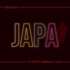 Japa (feat. Minz, L.A.X & Spotless) - Single