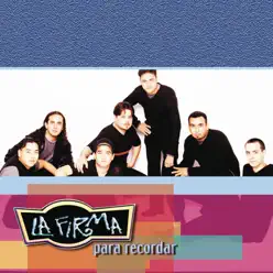 Para Recordar - La Firma