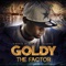 The Fam (feat. E.S.G) - Goldy the Factor lyrics