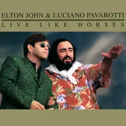 Live Like Horses - EP - Elton John
