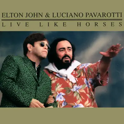 Live Like Horses - EP - Elton John