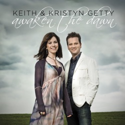 Keith & Kristyn Getty - Still My Soul, Be Still