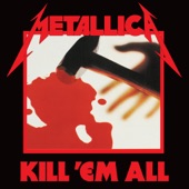 Kill 'Em All (Deluxe / Remastered) artwork