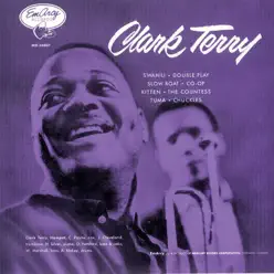 Clark Terry - Clark Terry Clark Terry - Clark Terry