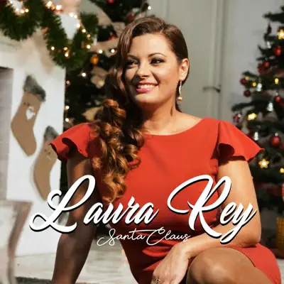 Santa Claus - Single - Laura Rey