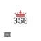 350 - Relli Relz lyrics