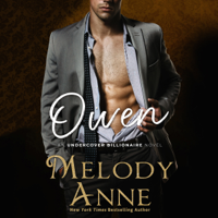 Melody Anne - Owen: Undercover Billionaire, Book 3 (Unabridged) artwork