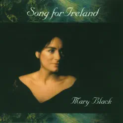 Song for Ireland - Mary Black