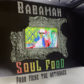 Soul Food (feat. Mene) - Babaman