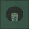 Million Dollar Afro album lyrics, reviews, download