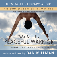 Dan Millman - Way of the Peaceful Warrior artwork