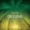 Origins - Tofte lyrics