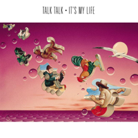 Talk Talk - It's My Life (Remastered 1997) artwork