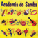 Inigualável Paixão (feat. Grupo Pirraça) - Academia do Samba