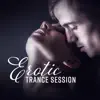 Erotic Trance Session song lyrics