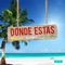 Dónde Estás (feat. Alex Lupa) artwork