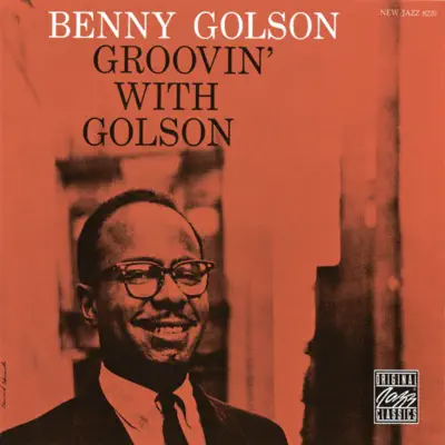 Groovin' With Golson - Benny Golson
