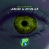Lenski - This Is the Night!