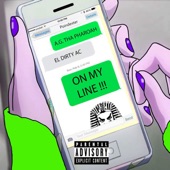 On My Line (feat. El Dirty AC) artwork