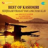 Best of Kashmiri - Sehjhaar Virasatyar Lokchar Alav - Abdul Rashid Hafiz & Shameem Azad