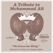 A Tribute to Muhammad Ali (We Crown the King) artwork