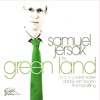 Green Land (feat. Sarah Kaiser, & Thomas Siffling )