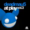 At Play, Vol. 3 (Melleefresh vs. deadmau5) album lyrics, reviews, download