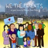 We the Parents (Original Motion Picture Soundtrack)