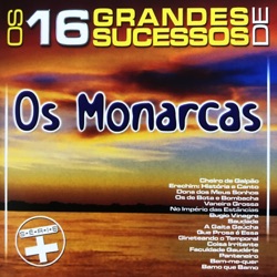 Os Monarcas - A Gaita Gaúcha