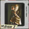 Vizion I - EP album lyrics, reviews, download