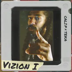 Vizion I - EP by Cali P & TEKA album reviews, ratings, credits