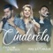 Cinderela (feat. Ithalo & Vinicius) - Priscila Matos lyrics