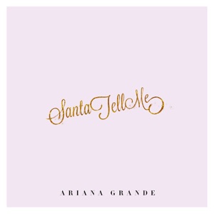 Santa Tell Me - Single