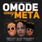Omode Meta (feat. Zlatan & Naira Marley) - Jamo Pyper lyrics
